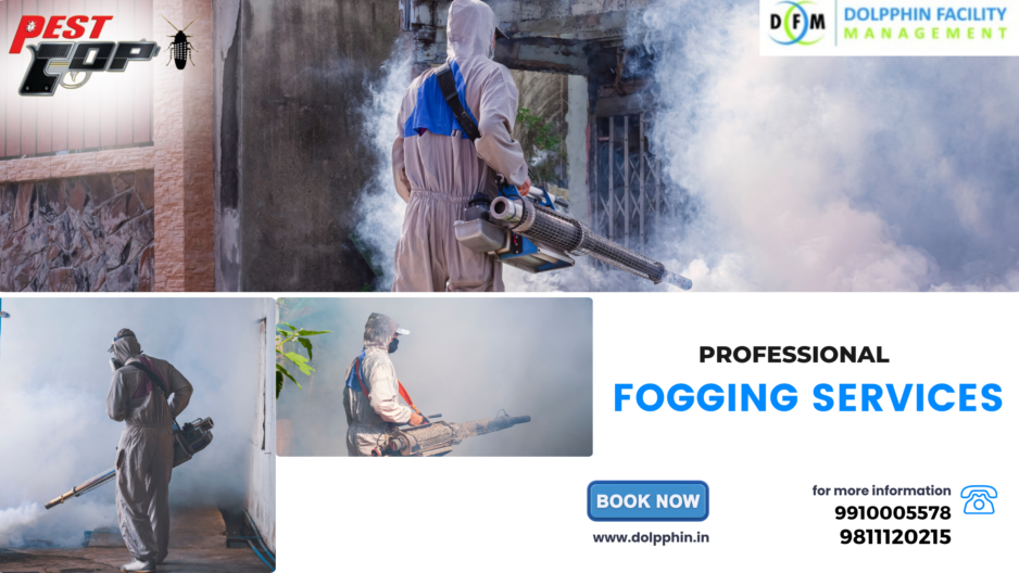 Fogging Services in Delhi NCR : Protecting Your Space from Pests