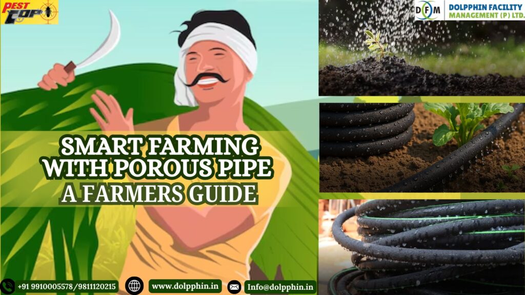 A Farmer's Guide to Smart Farming with Porous Pipes